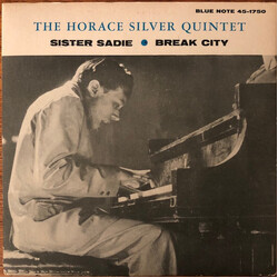 The Horace Silver Quintet Sister Sadie / Break City USED VINYL 7INCH 45 RPM