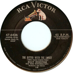 Billy Eckstine The Bitter With The Sweet USED VINYL 7INCH 45 RPM