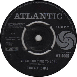 Carla Thomas I've Got No Time To Lose USED VINYL 7INCH 45 RPM