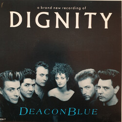 Deacon Blue Dignity USED VINYL 7INCH 45 RPM SINGLE