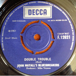 John Mayall & The Bluesbreakers Double Trouble / It Hurts Me Too USED VINYL 7INCH 45 RPM SINGLE
