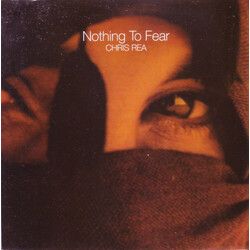 Chris Rea Nothing To Fear USED VINYL 7INCH 33 S RPM SINGLE