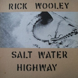 Rick Wooley Salt Water Highway Vinyl LP USED