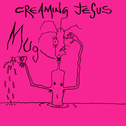 Creaming Jesus Mug Vinyl 12" USED