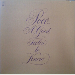 Poco (3) A Good Feelin' To Know Vinyl LP USED