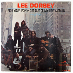 Lee Dorsey Ride Your Pony - Get Out Of My Life Woman Vinyl LP USED