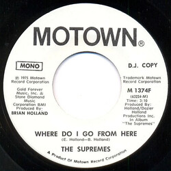 The Supremes Where Do I Go From Here USED VINYL 7INCH SINGLE MONO STEREO PROMO