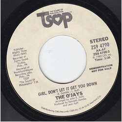 The O'Jays Girl, Don't Let It Get You Down Vinyl 7" USED