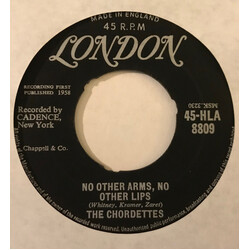 The Chordettes No Other Arms, No Other Lips USED VINYL 7INCH 45 RPM