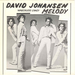 David Johansen Melody Vinyl 7" USED