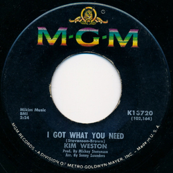 Kim Weston I Got What You Need Vinyl 7" USED