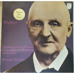 Anton Bruckner / Concertgebouworkest / Bernard Haitink Symphony No.2 In C Minor Vinyl LP USED
