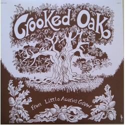 Crooked Oak From Little Acorns Grow Vinyl LP USED
