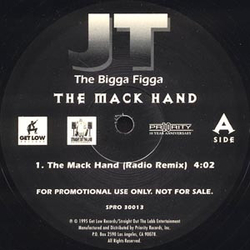 JT The Bigga Figga The Mack Hand (Radio Remix) Vinyl 12" USED