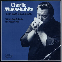Charlie Musselwhite Goin' Back Down South Vinyl LP USED