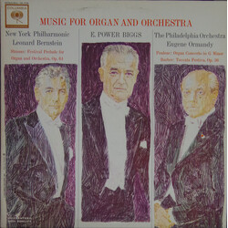 Richard Strauss / Francis Poulenc / Samuel Barber / E. Power Biggs / The New York Philharmonic Orchestra / Leonard Bernstein / The Philadelphia Orches