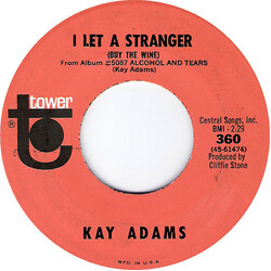 Kay Adams I Let A Stranger (Buy The Wine) / Husband Stealer USED VINYL 7INCH