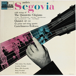 Andrés Segovia / Quintetto Chigiano / Mario Castelnuovo-Tedesco Quintet Op. 143 For Guitar And String Quartet Vinyl LP USED