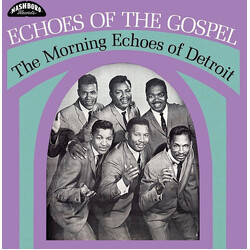 The Morning Echoes Echoes Of The Gospel Vinyl LP USED