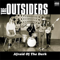 The Outsiders (5) Afraid Of The Dark Vinyl LP USED