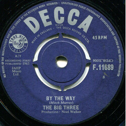 The Big Three By The Way USED VINYL 7INCH 45 RPM SINGLE REPRESS