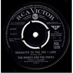 The Mamas & The Papas Dedicated To The One I Love USED VINYL 7INCH 45 RPM SINGLE