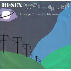 Mi-Sex Down The Line (Making Love On The Telephone) USED VINYL 7INCH 45 RPM