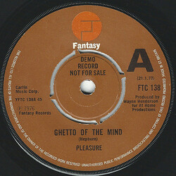 Pleasure (4) Ghetto Of The Mind USED VINYL 7INCH 45 RPM PROMO