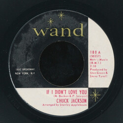 Chuck Jackson If I Didn't Love You / Just A Little Bit Of Your Soul USED VINYL 7INCH 45 RPM STYRENE