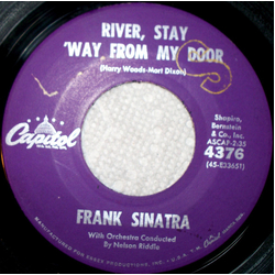 Frank Sinatra River, Stay 'Way From My Door / It's Over It's Over It's Over Vinyl 7" USED