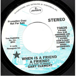 Gary Clement When Is A Friend A Friend / Track'er Down USED VINYL 7INCH 45 RPM PROMO