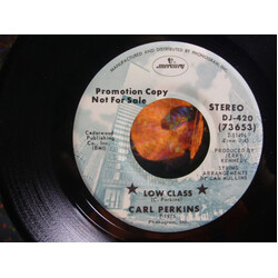 Carl Perkins Low Class USED VINYL 7INCH 45 RPM PROMO
