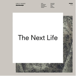 Girls Names The Next Life USED VINYL 12INCH EP