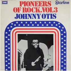 Johnny Otis Pioneers Of Rock Vol.3 Vinyl LP USED