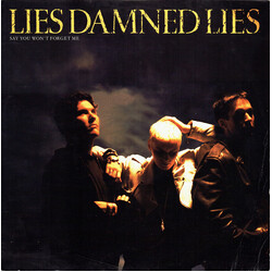 Lies Damned Lies Say You Won't Forget Me USED VINYL 12INCH 45 RPM STEREO