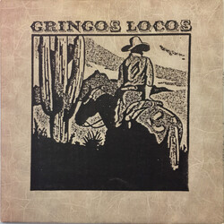 Gringos Locos Gringos Locos Vinyl LP USED
