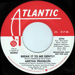 Aretha Franklin Break It To Me Gently USED VINYL 7INCH 45 RPM PROMO