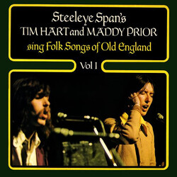 Tim Hart / Maddy Prior Steeleye Span's Tim Hart And Maddy Prior Sing Folk Songs Of Old England Vol I Vinyl LP USED