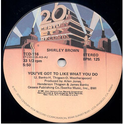 Shirley Brown You've Got To Like What You Do / Same Time, Same Place USED VINYL 12INCH 33 S RPM STEREO