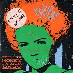 The Wonder Stuff It's Yer Money I'm After, Baby VINYL 7" USED