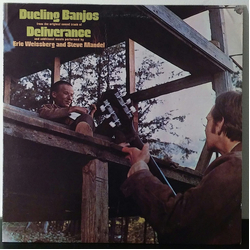 Eric Weissberg / Steve Mandell Dueling Banjos From The Original Motion Picture Soundtrack Deliverance And Additional Music Vinyl LP USED