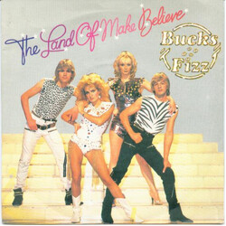Bucks Fizz The Land Of Make Believe USED VINYL 7INCH 45 RPM SINGLE STEREO