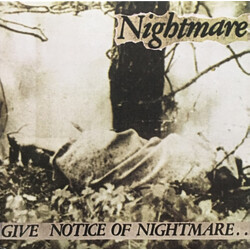 Nightmare (6) Give Notice Of Nightmare.. USED VINYL 12INCH 45 RPM ALBUM REISSUE