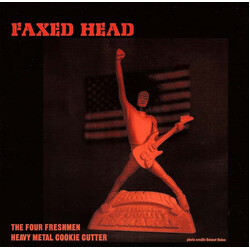 Faxed Head The Four Freshmen / Heavy Metal Cookie Cutter USED VINYL 7INCH 45 RPM