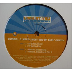 Patrick L Right Into My Soul (Remixes) Vinyl 12" USED