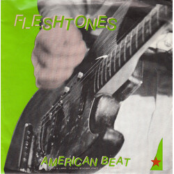 The Fleshtones American Beat USED VINYL 7INCH 45 RPM SINGLE