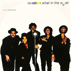 Nu Colours What In The World VINYL 12" USED