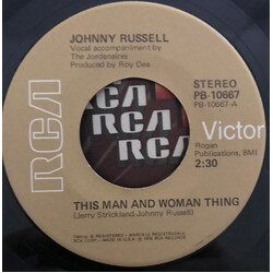 Johnny Russell (2) This Man And Women Thing USED VINYL 7INCH 45 RPM SINGLE STEREO