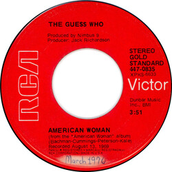 The Guess Who American Woman / No Sugar Tonight USED VINYL 7INCH 45 RPM SINGLE REISSUE