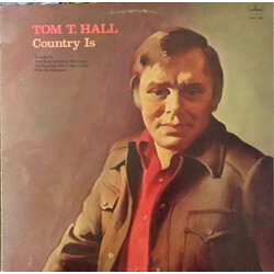 Tom T. Hall Country Is Vinyl LP USED